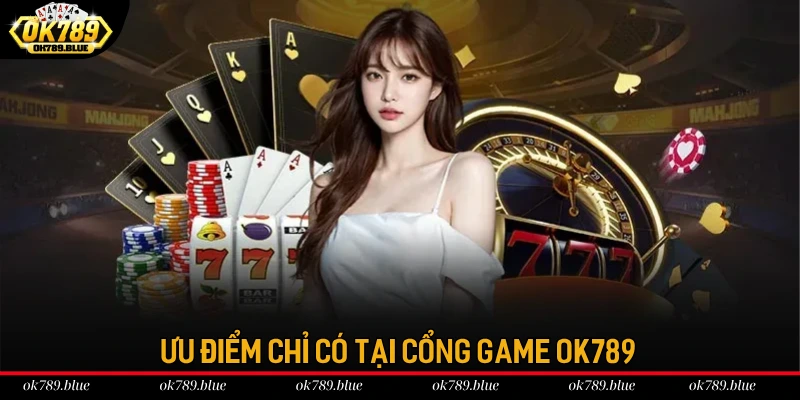 Tại sao nên tham gia cá cược tại OK789? 